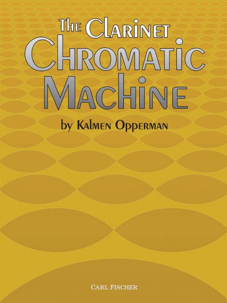 The Clarinet Chromatic Machine